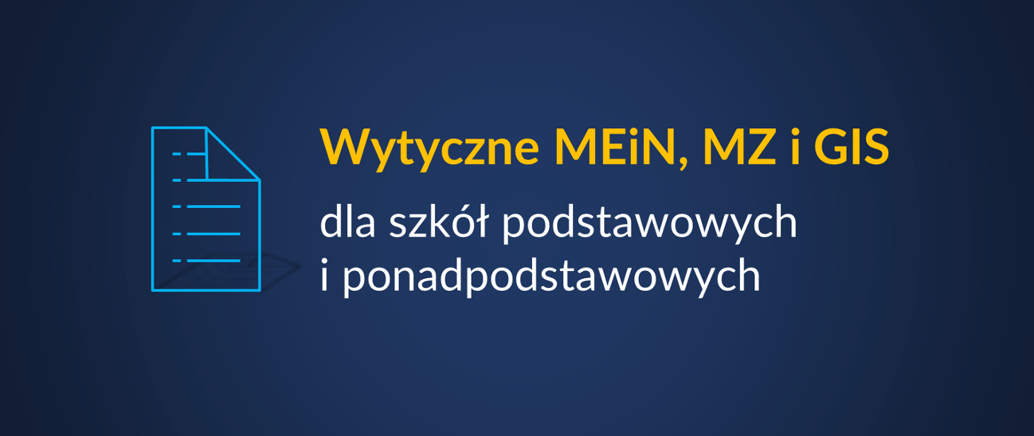 Wytyczne MEiN, MZ i GIS